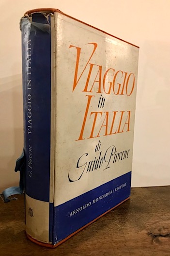 Guido Piovene Viaggio in Italia 1957 Verona Arnoldo Mondadori Editore